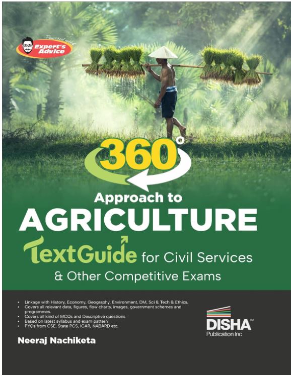360 degree Approach to Agriculture TextGuide for Civil Services & other Competitive Exams